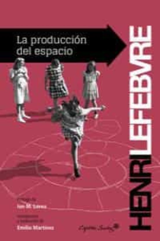 La Producción Del Espacio