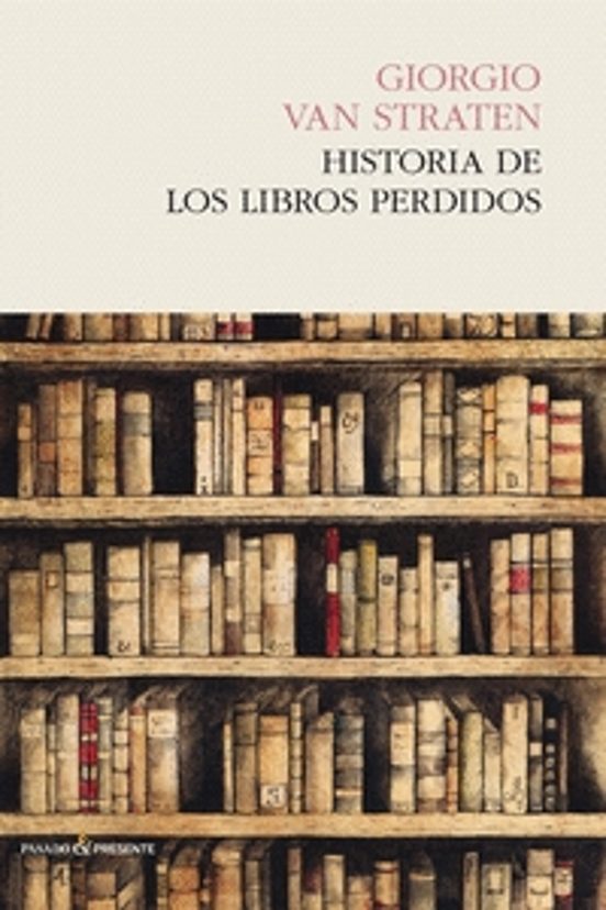 Historia De Los Libros Perdidos