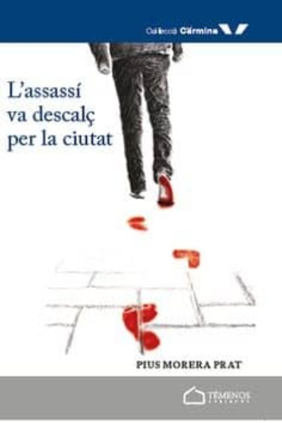 L'assassí Va Descalç Per La Ciutat