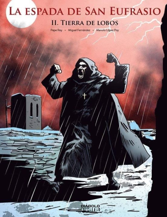 La Espada De San Eufrasio : Tierra De Lobos