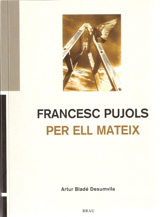 Francesc Pujols Per Ell Mateix