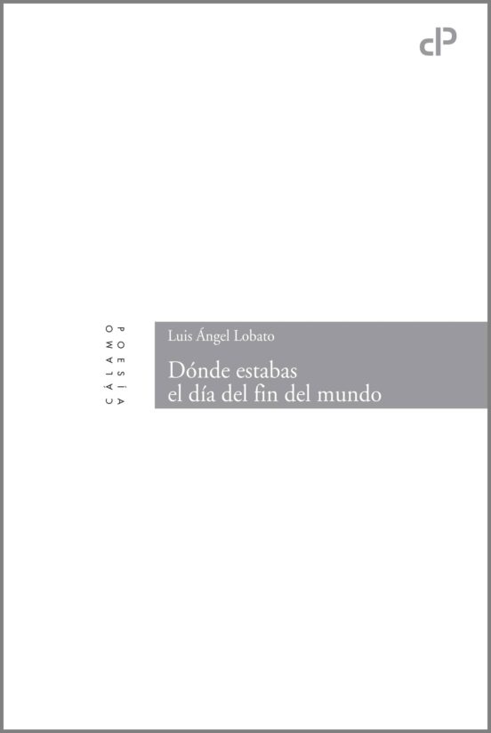 Dónde Estabas El Día Del Fin Del Mundo
