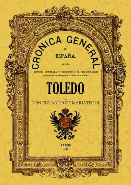 Cronica De La Provincia De Toledo