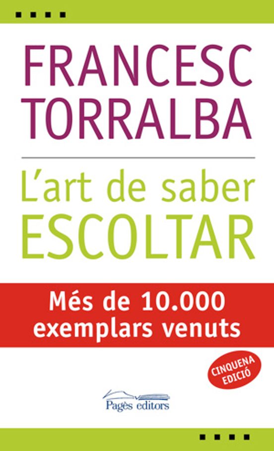 L Art De Saber Escoltar