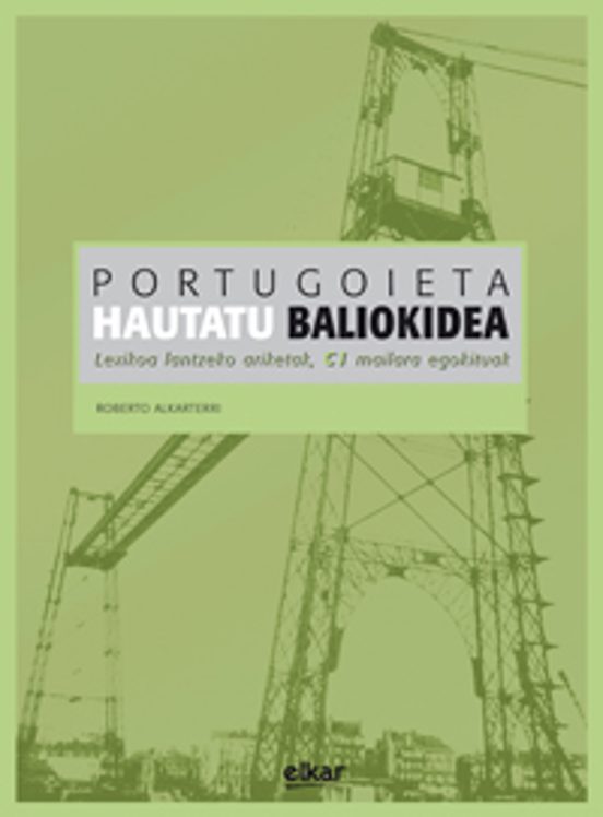 Portugoieta: Hautatu Baliokidea