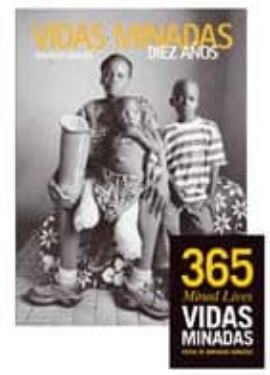 Vidas Minadas. Diez Años Después