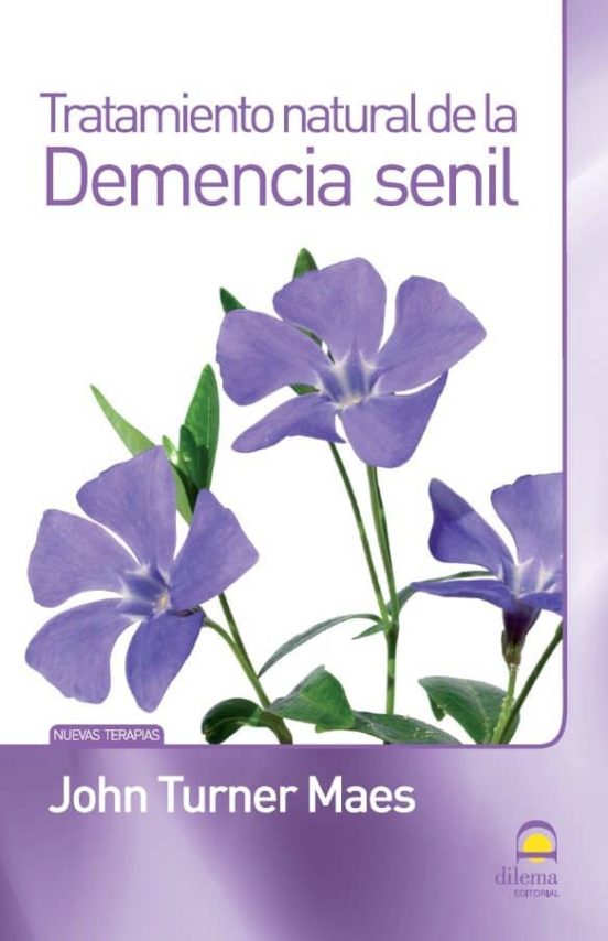 Demencia Senil. Tratamiento Natural