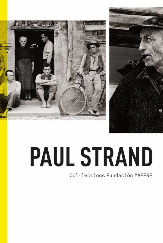 Paul Strand. Col·leccions Fundación Mapfre