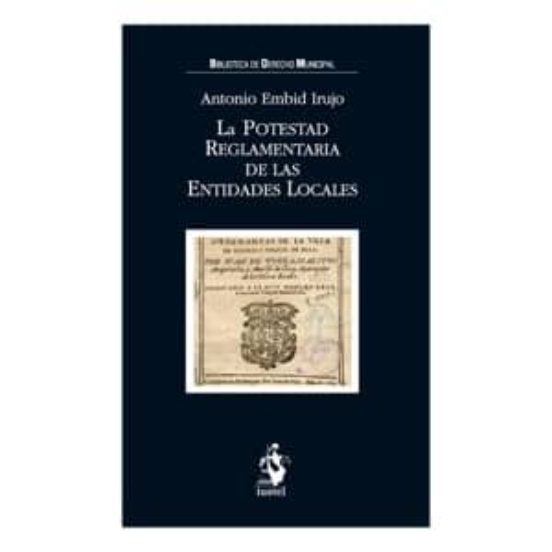 Potestad Reglamentaria De Las Entidades Locales