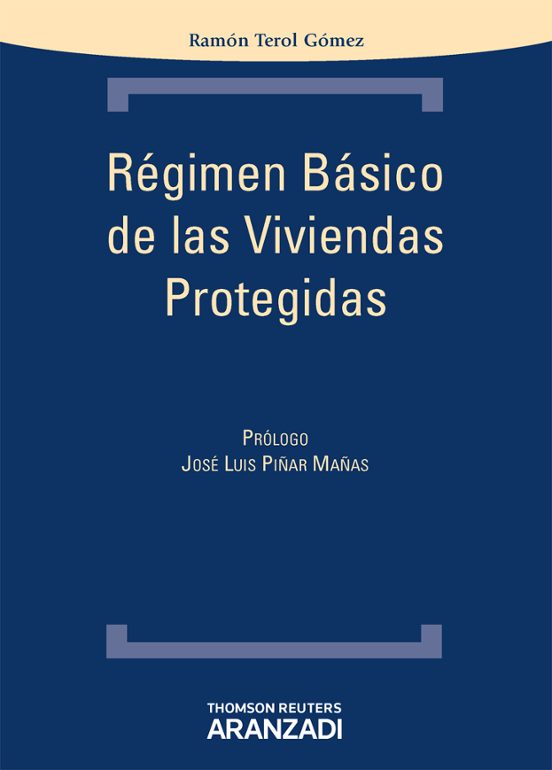 Régimen Básico De Las Viviendas Protegidas