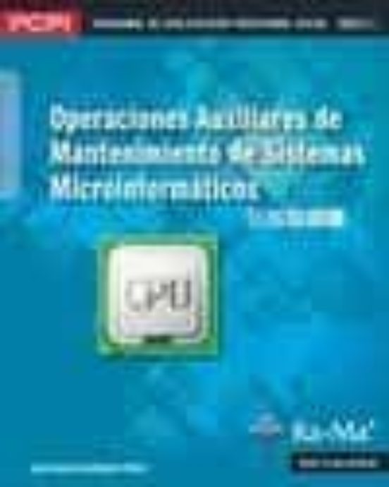 Operaciones Auxiliares De Mantenimiento De Sistemas Microinformat Icos