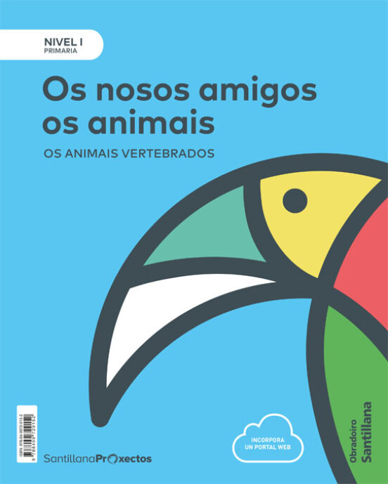 Nivel I Os Nosos Amigos Os Animais 1º Educacion Primaria Gallego Ed. 2