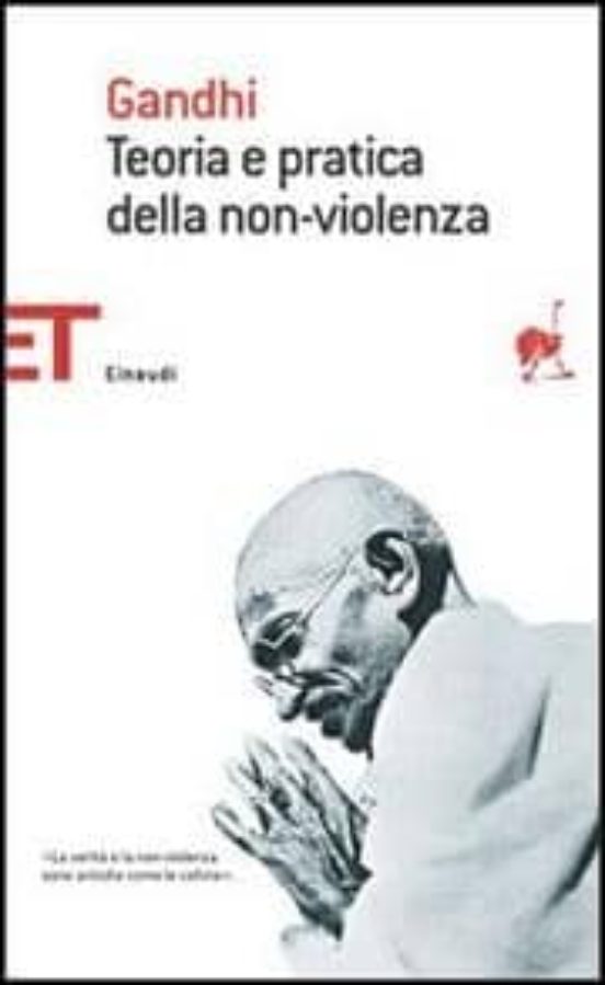 Teoria e Pratica Della Non-Violenza
