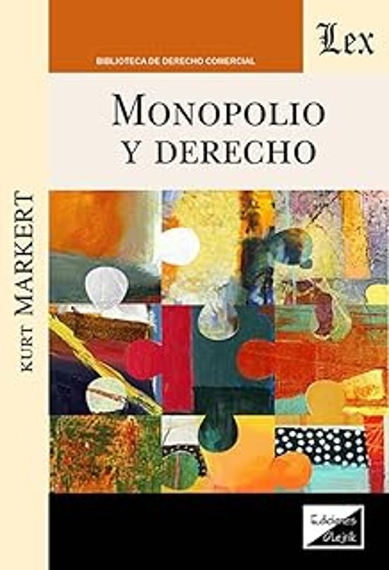 Monopolio Y Derecho