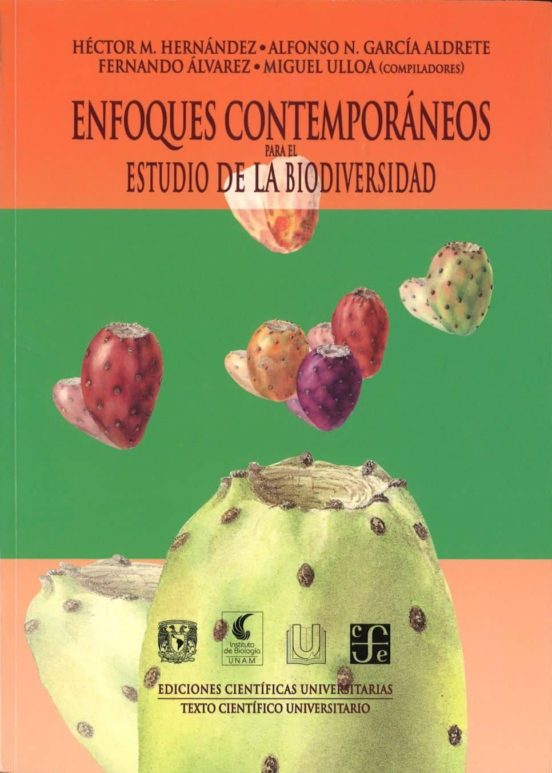 Enfoques Contemporaneos Para El Estudio De La Biodiversidad