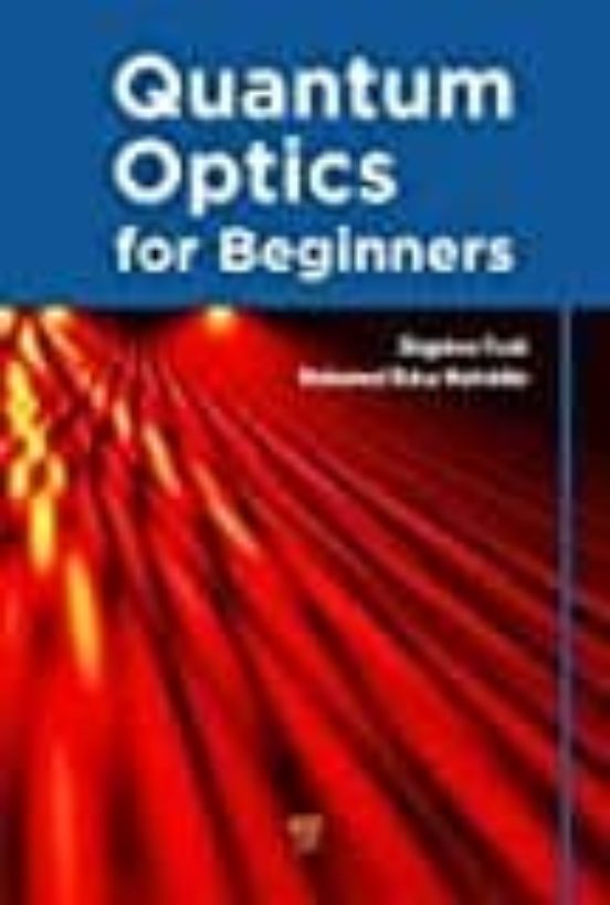 Quantum Optics For Beginners