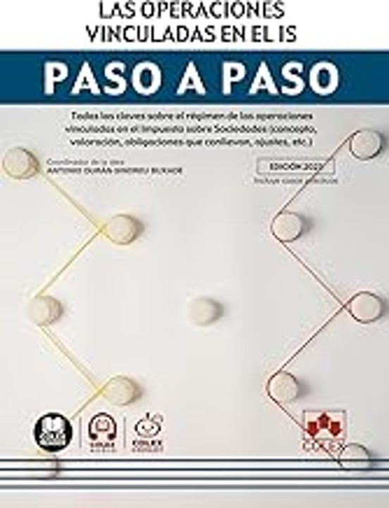 Las Operaciones Vinculadas En El Impuesto Sobre Sociedades. Paso A Pas