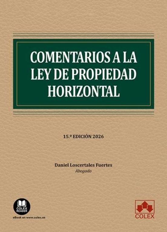Comentarios a la Ley de Propiedad Horizontal