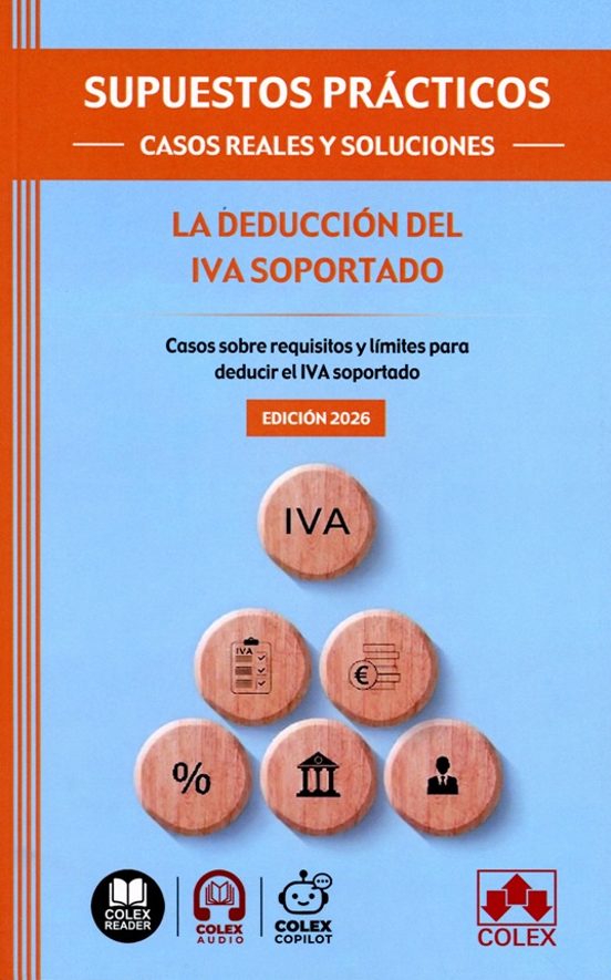 Supuestos Prácticos: Casos Reales Y Soluciones - La Deducción Del Iva