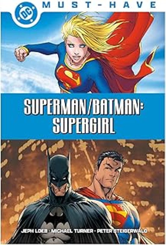 Superman / Batman: Supergirl