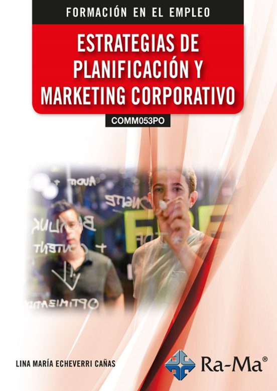 Estrategias De Planificación Y Marketing Corporativo