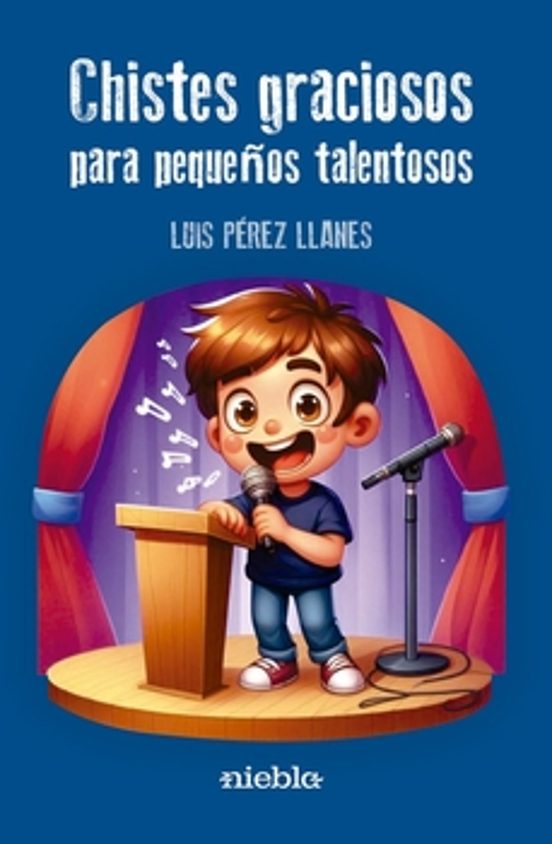 Chistes Graciosos Para Pequeños Talentosos
