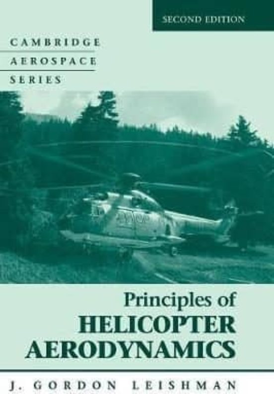 Principles Of Helicopter Aerodynamics