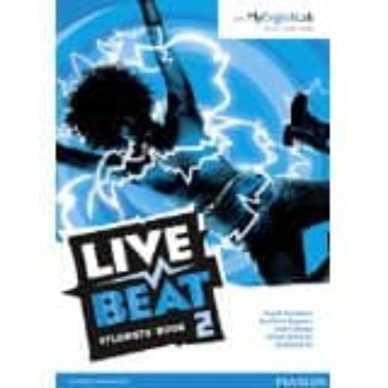 Live Beat 2 Student Book & Myenglishlab Pack