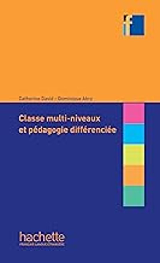Classes multi niveaux et pédagogie différenciée