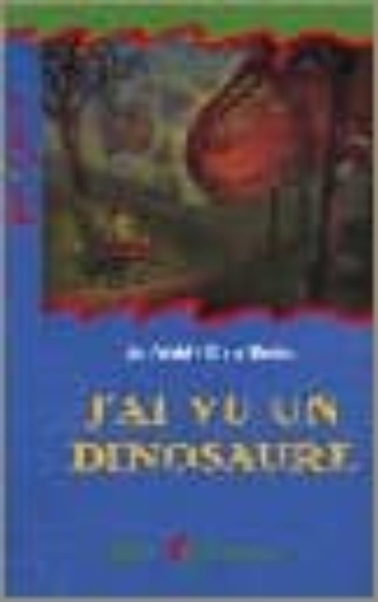 J Ai Vu Un Dinosaure