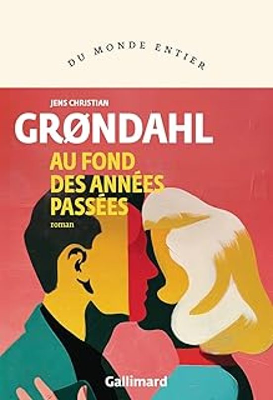 Au Fond Des Annees Passees
