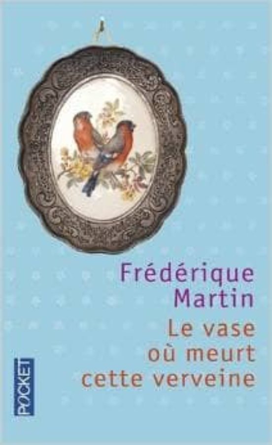 Le Vase Ou Meurt Cette Verveine