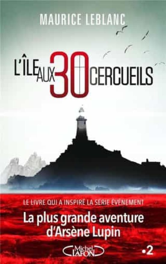 L Île Aux Trente Cercueils