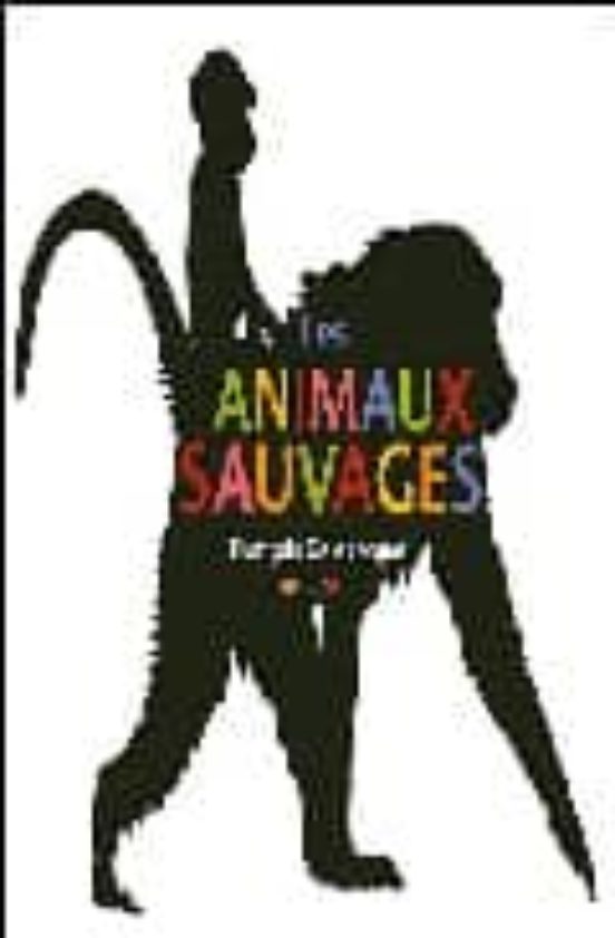 Les Animaux Sauvages