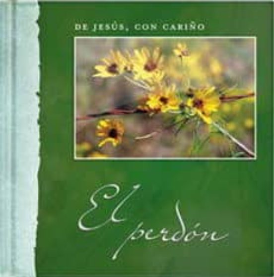 El Perdon: De Jesus Con Cariño