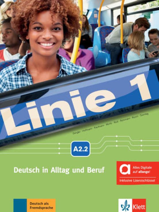 Linie 1 A2.2 Kursbuch Und Arbeitsbuch - Edición Híbrida Allango