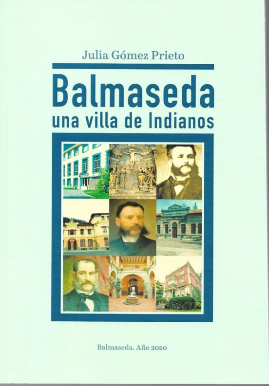 Balmaseda Una Villa De Indianos
