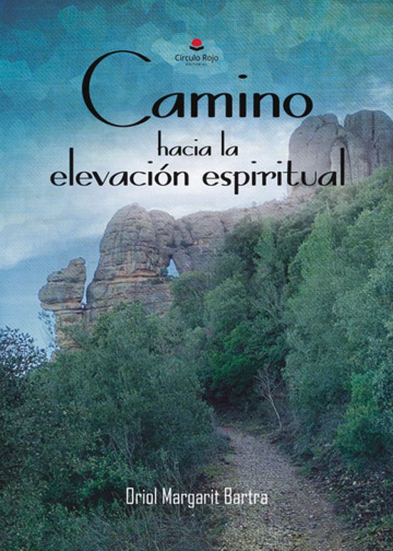 Camino Hacia La Elevación Espiritual