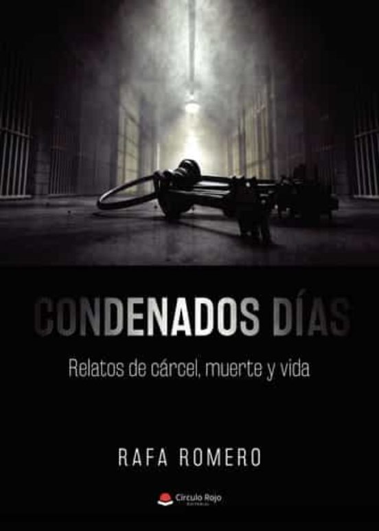 Condenados Días