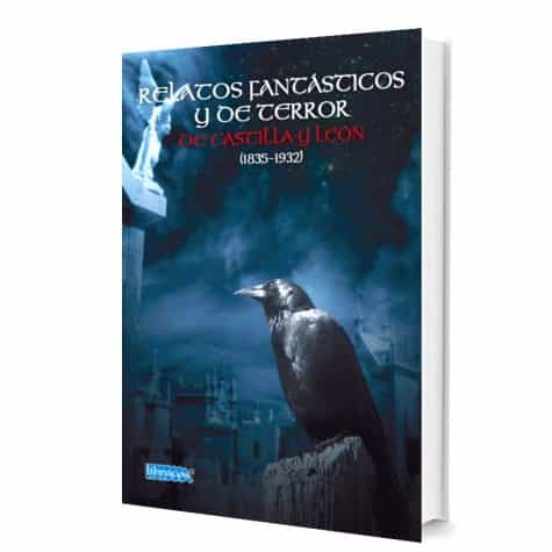 Relatos Fantásticos Y De Terror De Castilla Y León