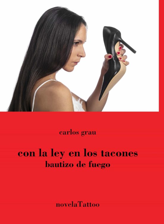 Con La Ley En Los Tacones