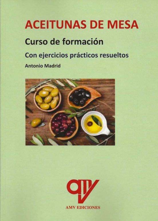 Aceitunas De Mesa. Curso De Formación