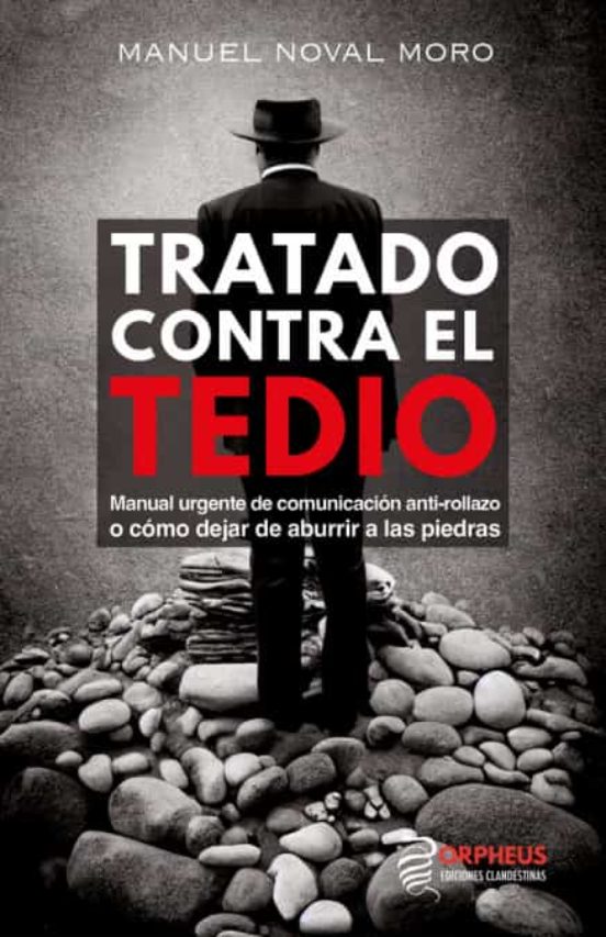 Tratado Contra El Tedio