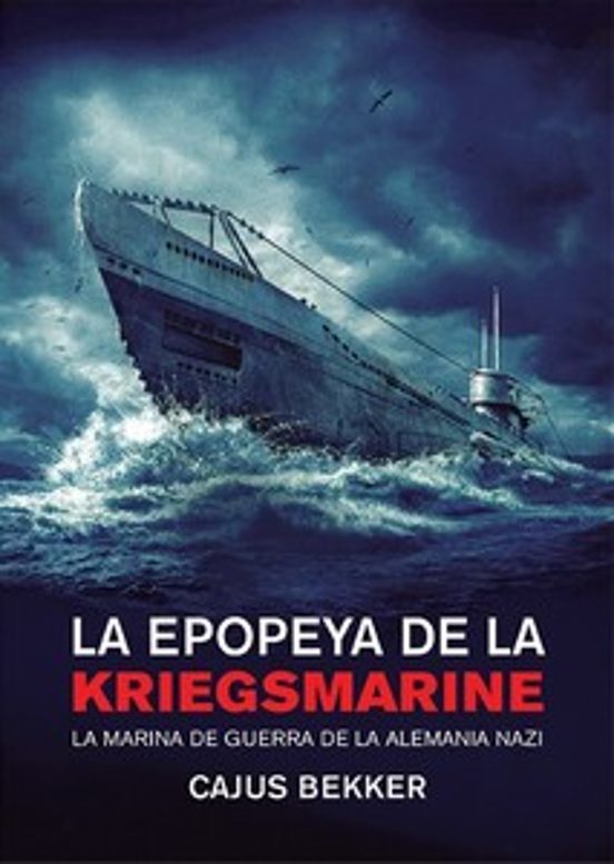 La epopeya de la Kriegsmarine