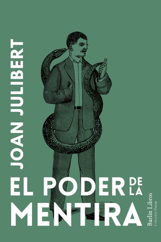 El Poder De La Mentira