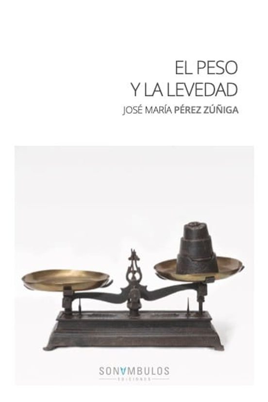 El peso y la levedad