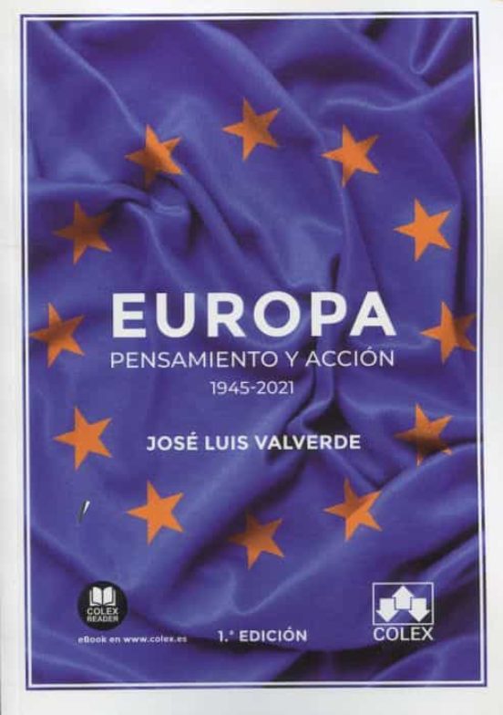 Europa: Pensamiento Y Acción