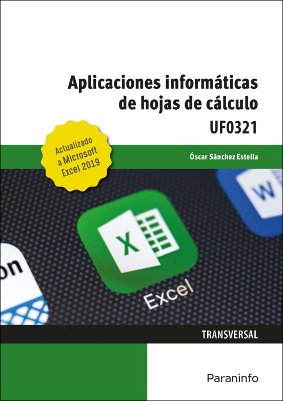 Aplicaciones Informaticas de Hojas de Calculo. Microsoft Exce