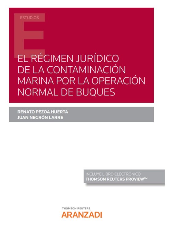 Régimen Jurídico De La Contaminación Marina Por La Operación Normal De
