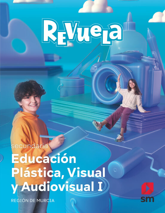 Plasticas Visual y Audiovisual 1º ESO Proyecto Revuela Murcia Ed 2022